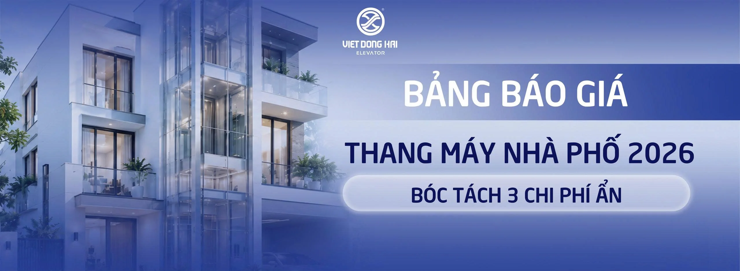 Bảng Báo Giá Thang Máy Nhà Phố 2026