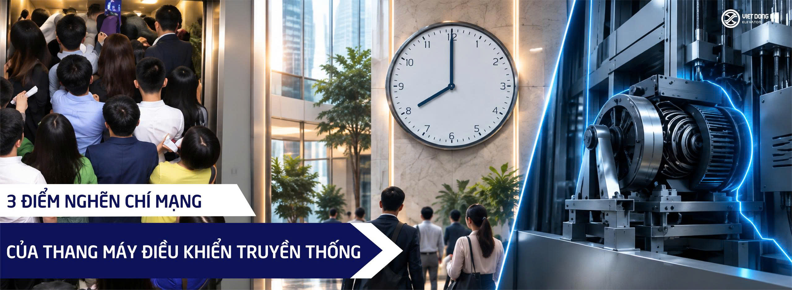 3 Điểm nghẽn chí mạng của thang máy điều khiển truyền thống.