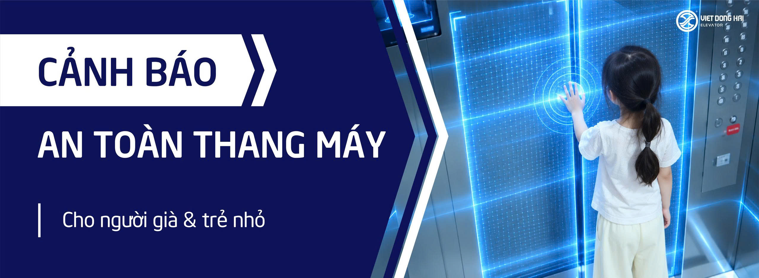 Cảnh Báo An Toàn Thang Máy Cho Người Già & Trẻ Nhỏ