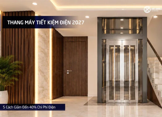 THANG MÁY TIẾT KIỆM ĐIỆN 2027