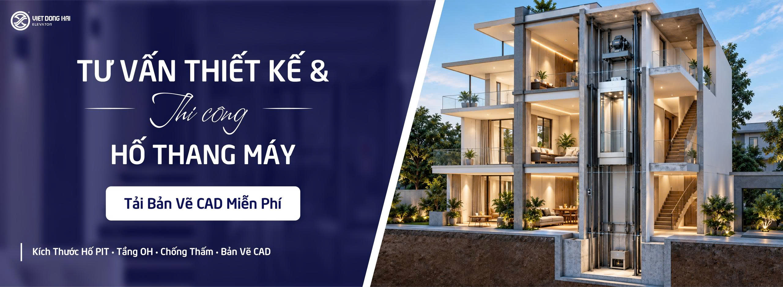 TƯ VẤN THIẾT KẾ & THI CÔNG HỐ THANG MÁY