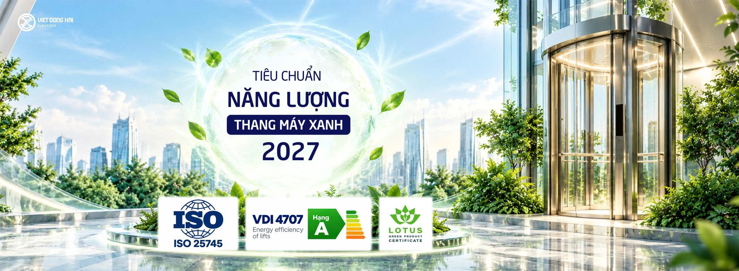 Tiêu Chuẩn Năng Lượng Thang Máy Xanh 2027